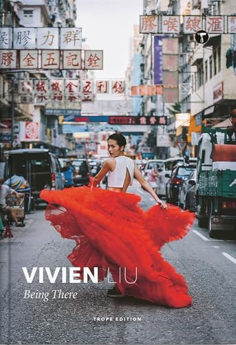 Vivien Liu: Being There (Trope Emerging Photographers)