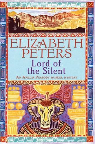 Lord of the Silent (Amelia Peabody Murder Mystery)