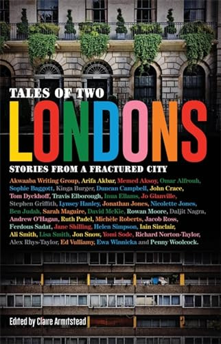 Tales of Two Londons: Stories from a Fractured City