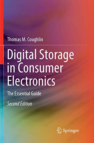 Digital Storage in Consumer Electronics: The Essential Guide