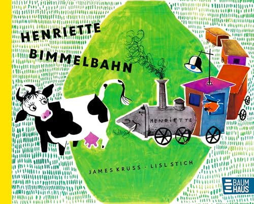 Henriette Bimmelbahn: Ein lustiges Bilderbuch mit Versen. Mit Gratis Super-Buch! 3D-Erlebniswelt (Krüss-Bücher)