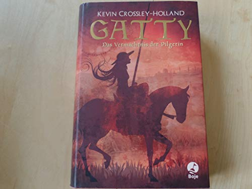 Gatty-Das Vermächtnis der Pilgerin (Boje)