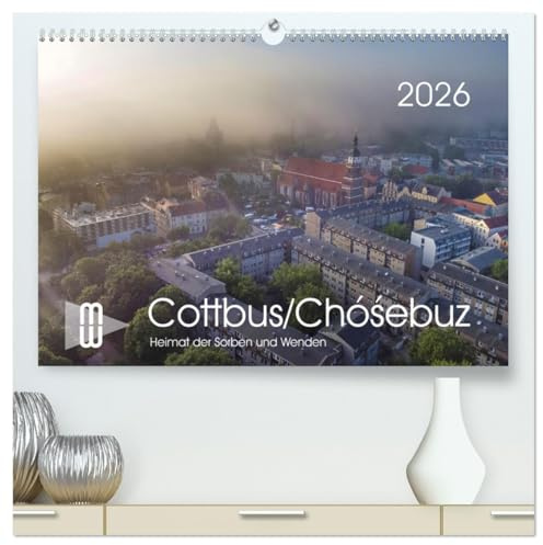 Cottbus/Chósebuz (hochwertiger Premium Wandkalender 2026 DIN A2 quer), Kunstdruck in Hochglanz: Heimat der Sorben und Wenden (CALVENDO Natur)