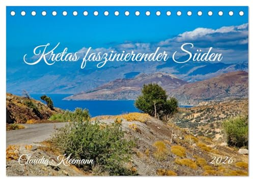 Kretas faszinierender Süden (Tischkalender 2026 DIN A5 quer), CALVENDO Monatskalender: Erholsame Ruhe an Kretas Südküste (CALVENDO Orte)