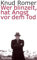 Wer blinzelt, hat Angst vor dem Tod: Roman
