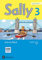 Sally - Englisch ab Klasse 3 - Allgemeine Ausgabe 2014 - 3. Schuljahr: Activity Book mit interaktiven Übungen online - Mit CD-ROM, Audio-CD und Portfolio-Heft