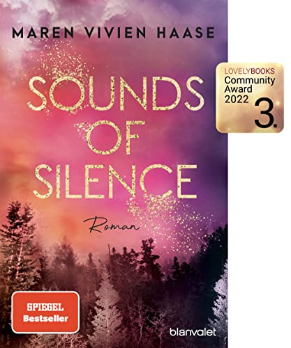 Sounds of Silence: Roman (Golden Oaks, Band 1)