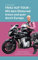 Frau auf Tour: Mit dem Motorrad kreuz und quer durch Europa