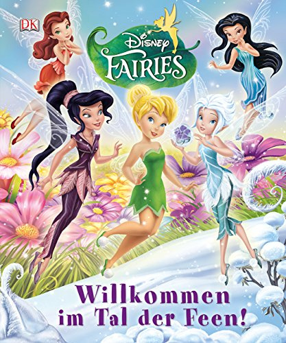 Disney Fairies™ Willkommen im Tal der Feen