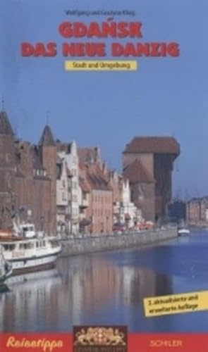 Gdansk - Das Neue Danzig: Stadt und Umgebung