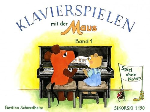 Klavierspielen mit der Maus, Bd.1: Spiel ohne Noten