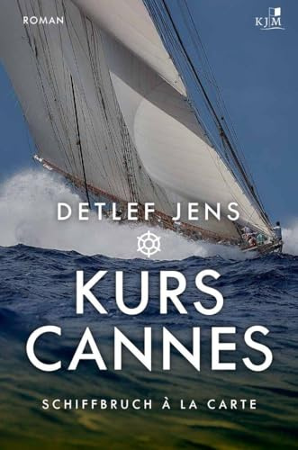 Kurs Cannes. Schiffbruch à la Carte: Fabian Timpes vierter Fall