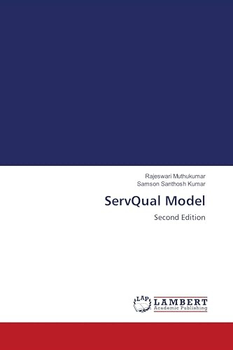 ServQual Model: Second Edition
