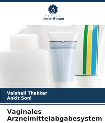 Vaginales Arzneimittelabgabesystem: DE