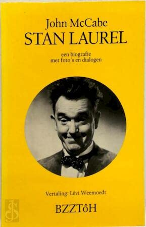 Stan Laurel: een biografie met foto's en dialogen