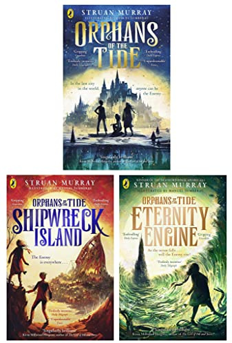 Orphans of the Tide Series 3 Books Collection Set (Orphans of the Tide, Shipwreck Island & Eternity Engine)