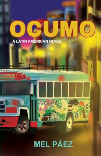 Ocumo: A Latin American Novel