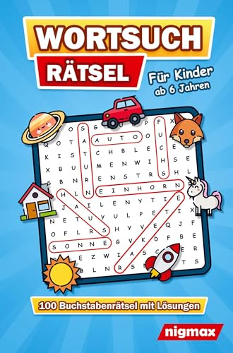 Wortsuchrätsel für Kinder ab 6 Jahren: 100 Buchstabenrätsel mit abwechslungsreichen Themen | Mit Lösungen | 5 Schwierigkeitsstufen