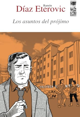 Los asuntos del prójimo