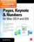 How to Do Everything: Pages, Keynote & Numbers for OS X and iOS: Pages, Keynote & Numbers for OS X and iOS