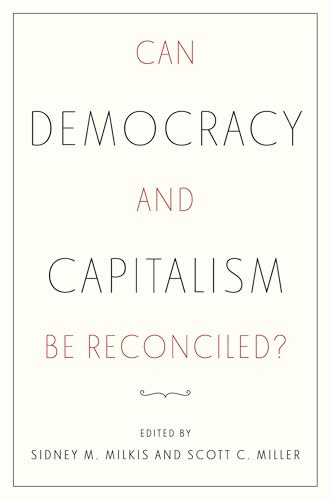 Can Democracy and Capitalism Be Reconciled?