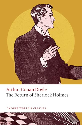The Return of Sherlock Holmes (Oxford World's Classics)
