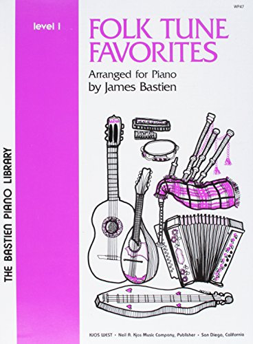 Folk Tune Favorites Level 1 (The Bastien Piano Library)