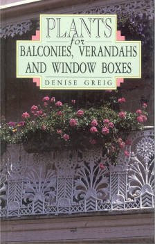 Plants for Balconies, Verandahs and Window Boxes