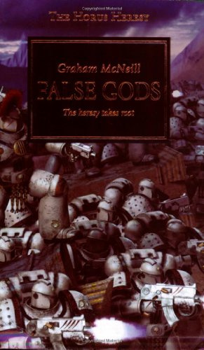 Horus Hersey #2: False Gods (Volume 2) (Horus Heresy)