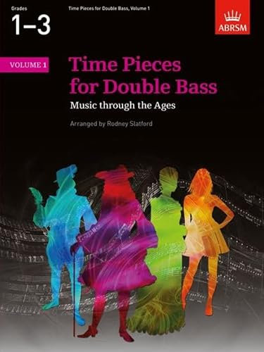 Time Pieces for Double Bass, Volume 1 (Time Pieces (ABRSM))
