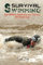 Survival Swimming: Swimming Training for Escape and Survival (Survival Fitness, Band 6)