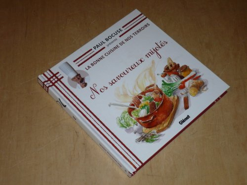COLLECTION PAUL BOCUSE PRESENTE / LA BONNE CUISINE DE NOS TERROIRS VOL.19 / N...
