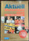 Harenberg Aktuell Deutschland 2009: Daten, Fakten, Hintergründe