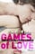 Games of Love - Unendliches Verlangen: Roman (Die Games of Love-Reihe, Band 2)