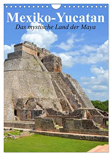 Das mystische Land der Maya. Mexiko-Yucatan (Wandkalender 2025 DIN A4 hoch), CALVENDO Monatskalender