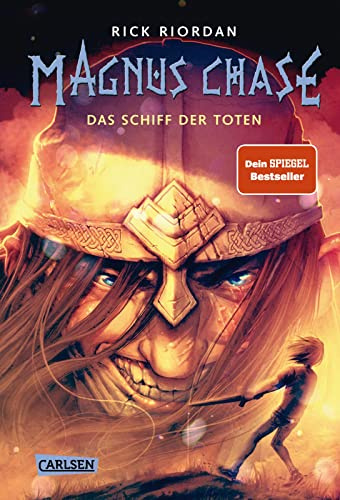 Magnus Chase 3: Das Schiff der Toten: Met trinken gegen den Weltuntergang? Lustiges Fantasy-Abenteuer ab 12 Jahren über nordische Mythen und einen (fast) normalen Typen (3)