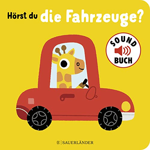 Hörst du die Fahrzeuge? (Soundbuch): mit vielen Sounds von Autos, Zügen und Co.│ Schönes Papp-Bilderbuch mit Geräuschen für Kinder ab 1 Jahr