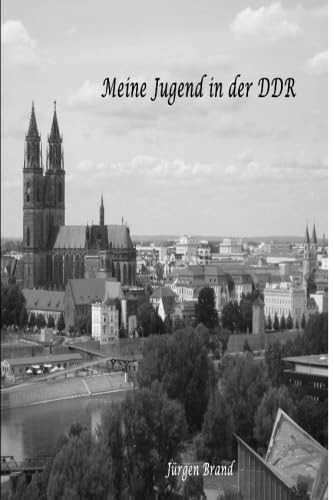 Meine Jugend in der DDR
