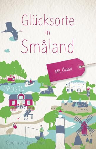 Glücksorte in Småland: Mit Öland