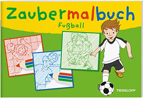 Zaubermalbuch Fußball: Für kleine Zauberer ab 3 Jahren (Malbücher und -blöcke)