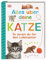Alles über deine Katze: So sorgst du für dein Lieblingstier. Mit Steckbriefen beliebter Katzenrassen und Quiz. Für Kinder ab 7 Jahren (Mein Haustier)