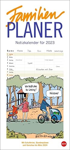 Peter Butschkow Familienplaner 2023. Familienkalender mit 5 Spalten. Humorvoll illustrierter Familien-Wandkalender mit Schulferien und Stundenplänen.