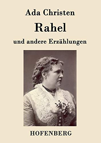 Rahel: und andere Erzählungen