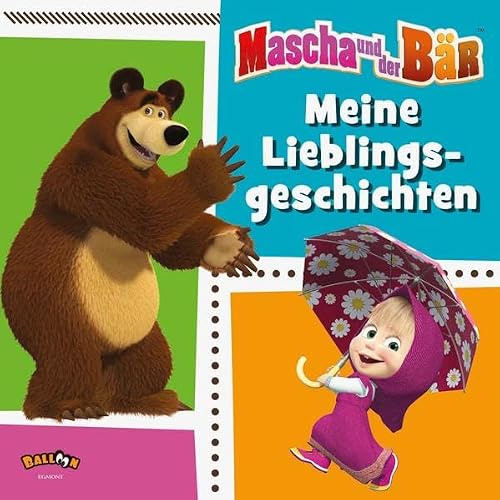Mascha und der Bär - Meine Lieblingsgeschichten: Enth.: Der neue Aufpasser; Säbelzahn-Bär; Erntefest; Der neue Fernseher; Geburtstagsvorfreude; ... Das Tennisspiel; Wir drehen einen Film