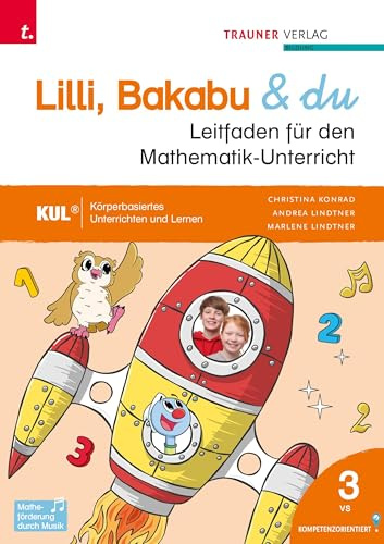 Lilli, Bakabu & du, Leitfaden für den Mathematik-Unterricht 3 VS