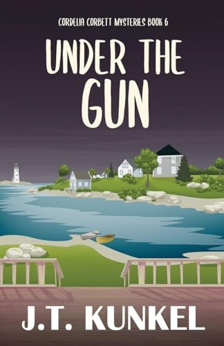 Under the Gun (Cordelia Corbett Mysteries, Band 6)