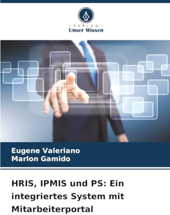 HRIS, IPMIS und PS: Ein integriertes System mit Mitarbeiterportal: DE