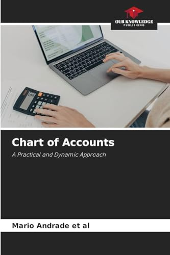 Chart of Accounts: A Practical and Dynamic Approach
