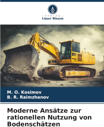 Moderne Ansätze zur rationellen Nutzung von Bodenschätzen