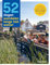 52 dagen wandelen langs het water: wandelen in de mooiste steden & dorpen aan het water + slaaptips (52-serie)